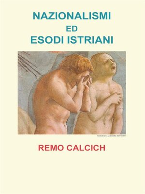 cover image of Nazionalismi ed esodi Istriani